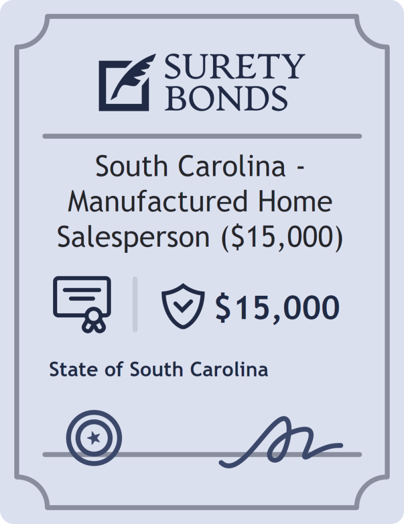 Surety bond badge for South Carolina - Manufactured Home Salesperson ($15,000)