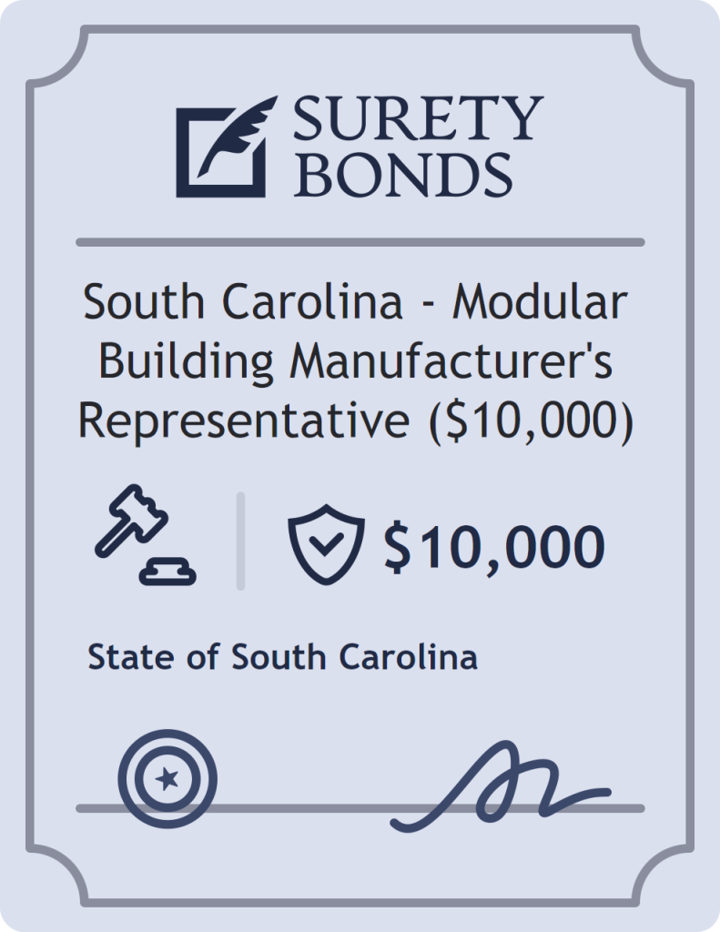 Surety bond badge for South Carolina - Modular Building Manufacturer's Representative ($10,000)