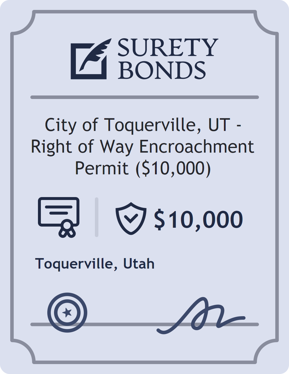 Surety bond badge for City of Toquerville, UT - Right of Way Encroachment Permit ($10,000)