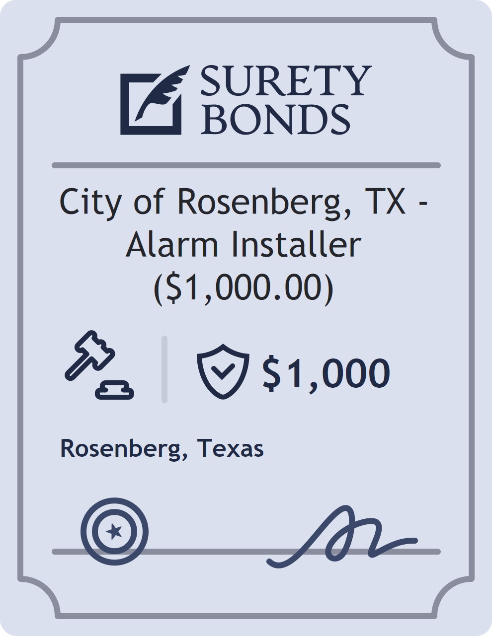 Surety bond badge for City of Rosenberg, TX - Alarm Installer ($1,000.00)