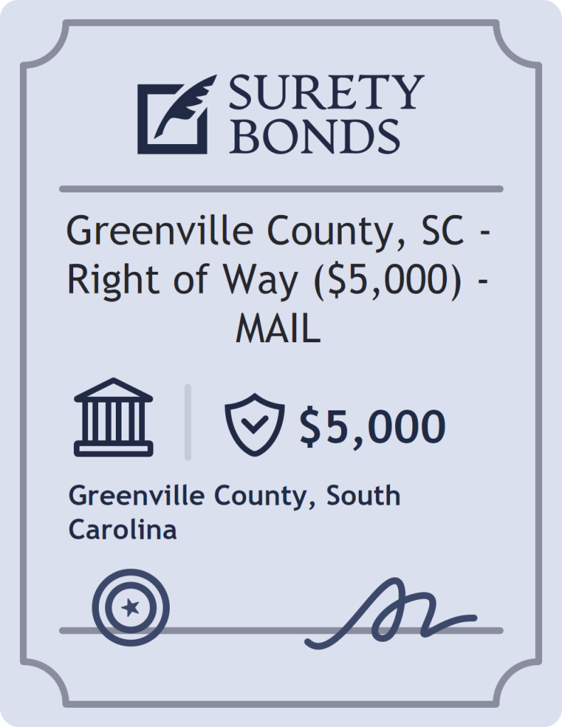Surety bond badge for Greenville County, SC - Right of Way ($5,000) - MAIL