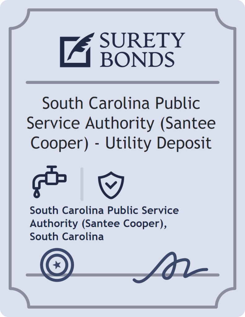 Surety bond badge for South Carolina Public Service Authority (Santee Cooper) - Utility Deposit
