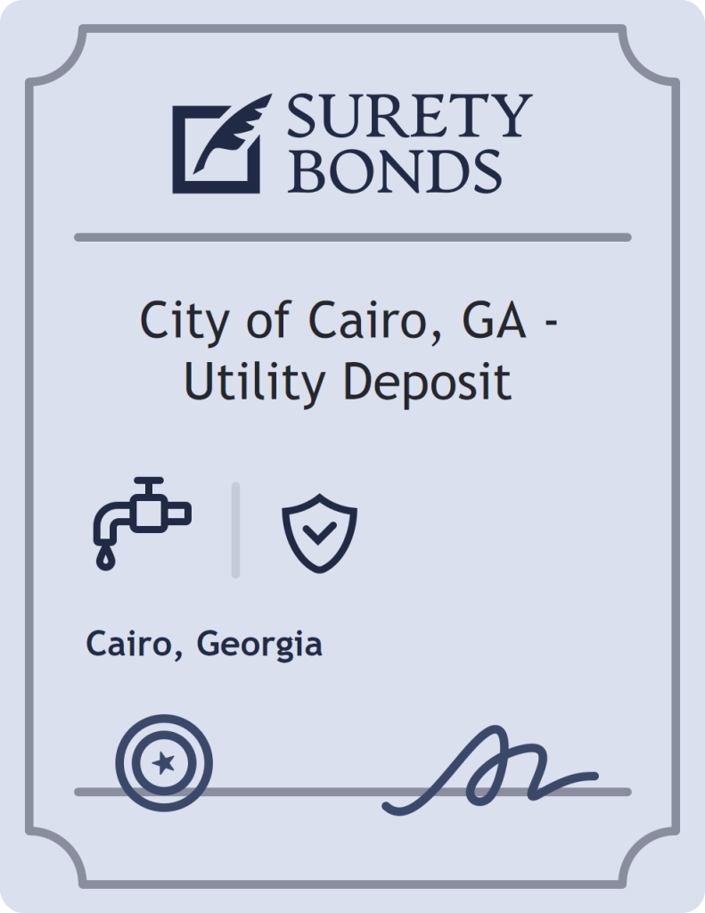 Surety bond badge for City of Cairo, GA - Utility Deposit
