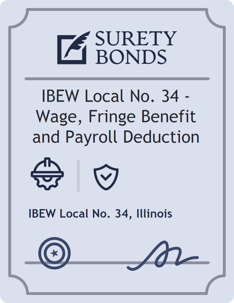 Surety bond badge for IBEW Local No. 34 - Wage, Fringe Benefit and Payroll Deduction
