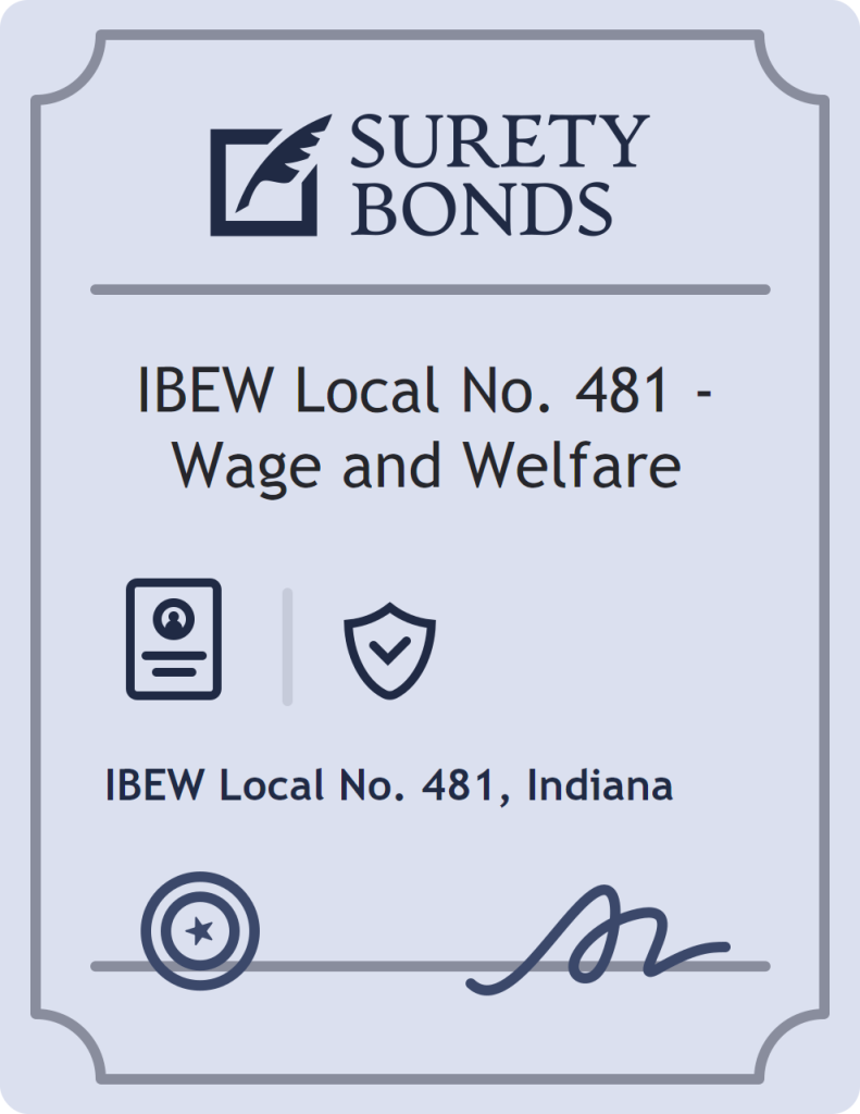 Surety bond badge for IBEW Local No. 481 - Wage and Welfare