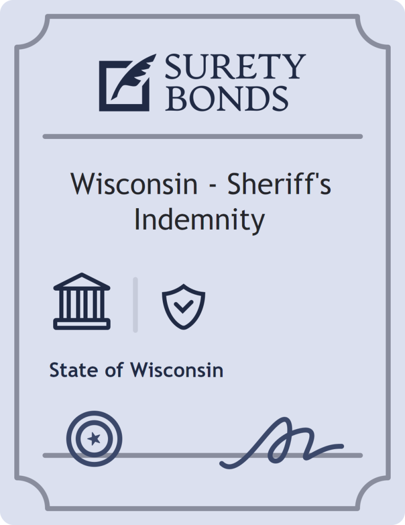 Wisconsin - Sheriff's Indemnity surety bond badge
