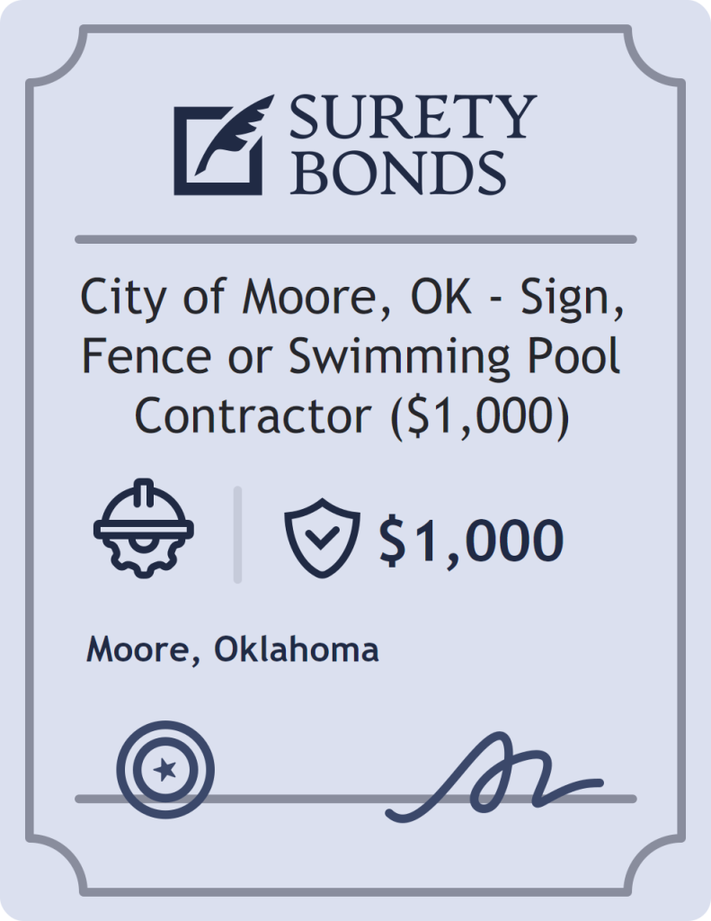Surety bond badge for City of Moore, OK - Sign, Fence or Swimming Pool Contractor ($1,000)