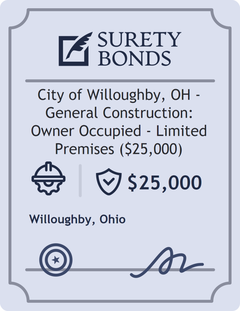 Surety bond badge for City of Willoughby, OH - General Construction: Owner Occupied - Limited Premises ($25,000)