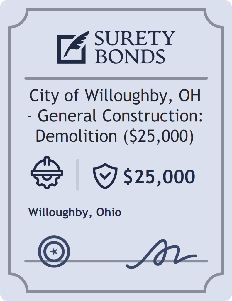 Surety bond badge for City of Willoughby, OH - General Construction: Demolition ($25,000)