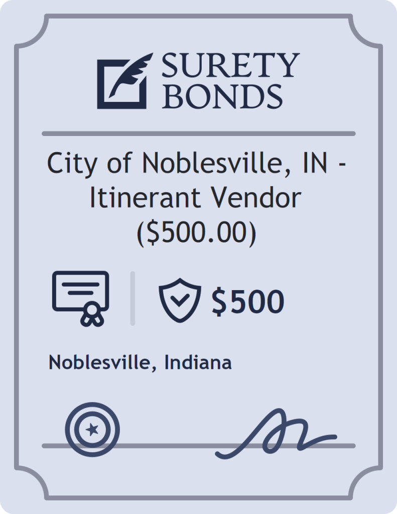 Surety bond badge for City of Noblesville, IN - Itinerant Vendor ($500.00)