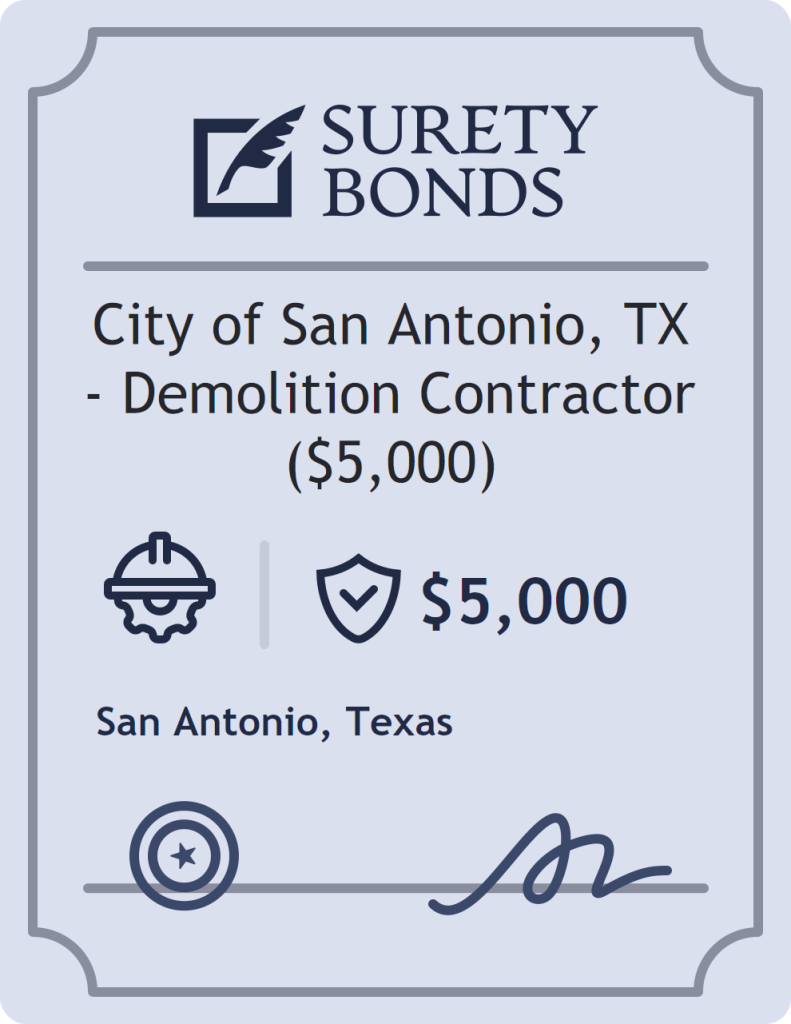 Surety bond badge for City of San Antonio, TX - Demolition Contractor ($5,000)