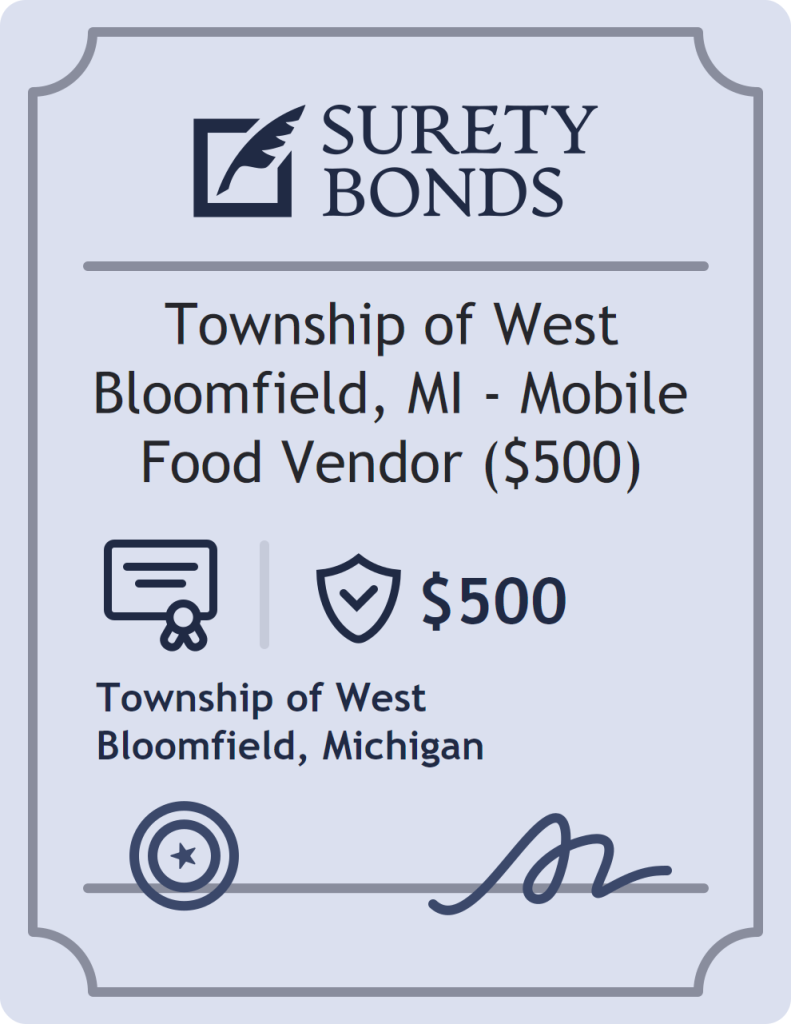Surety bond badge for Township of West Bloomfield, MI - Mobile Food Vendor ($500)