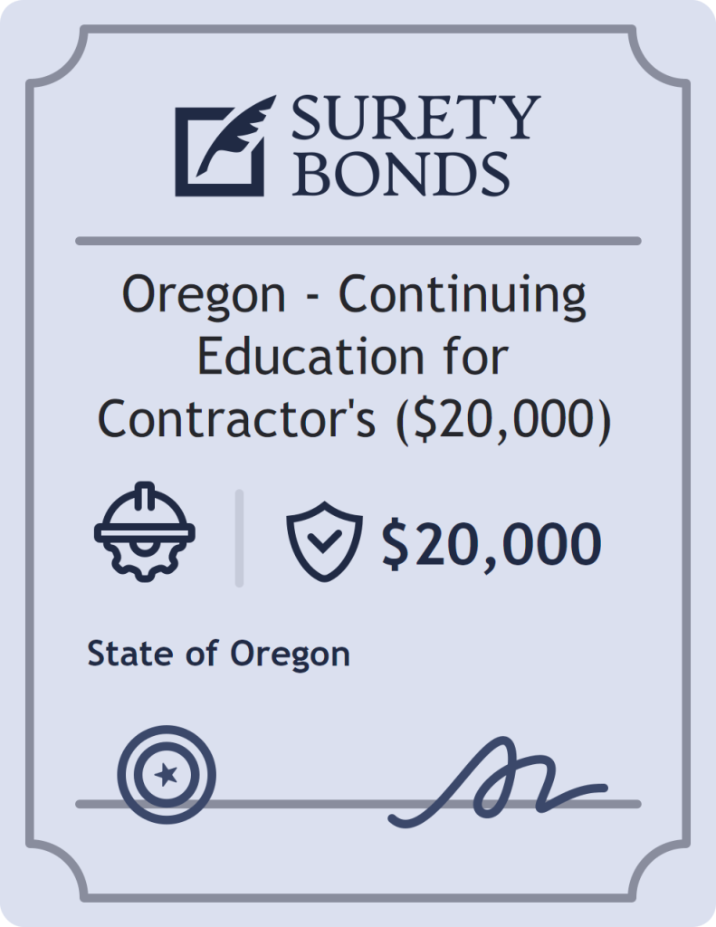Surety bond badge for Oregon - Continuing Education for Contractor's ($20,000)
