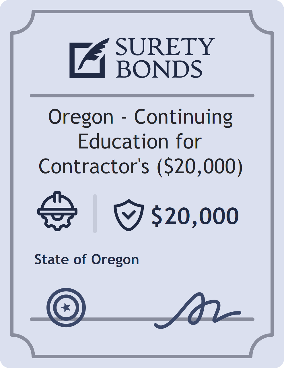 Surety bond badge for Oregon - Continuing Education for Contractor's ($20,000)