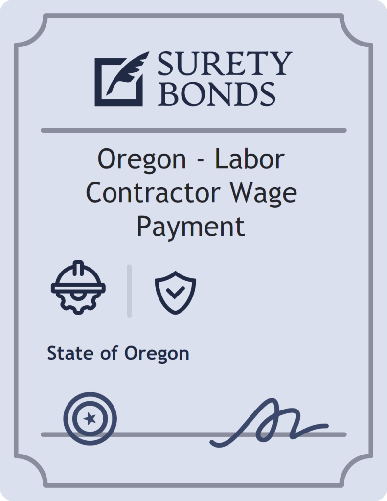 Surety bond badge for Oregon - Labor Contractor Wage Payment