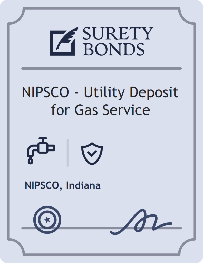 Surety bond badge for NIPSCO - Utility Deposit for Gas Service
