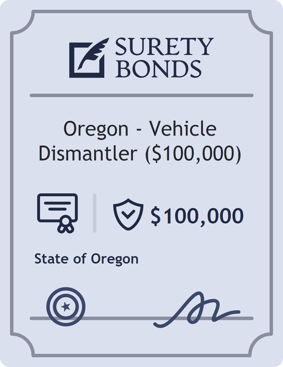 Surety bond badge for Oregon - Vehicle Dismantler ($100,000)