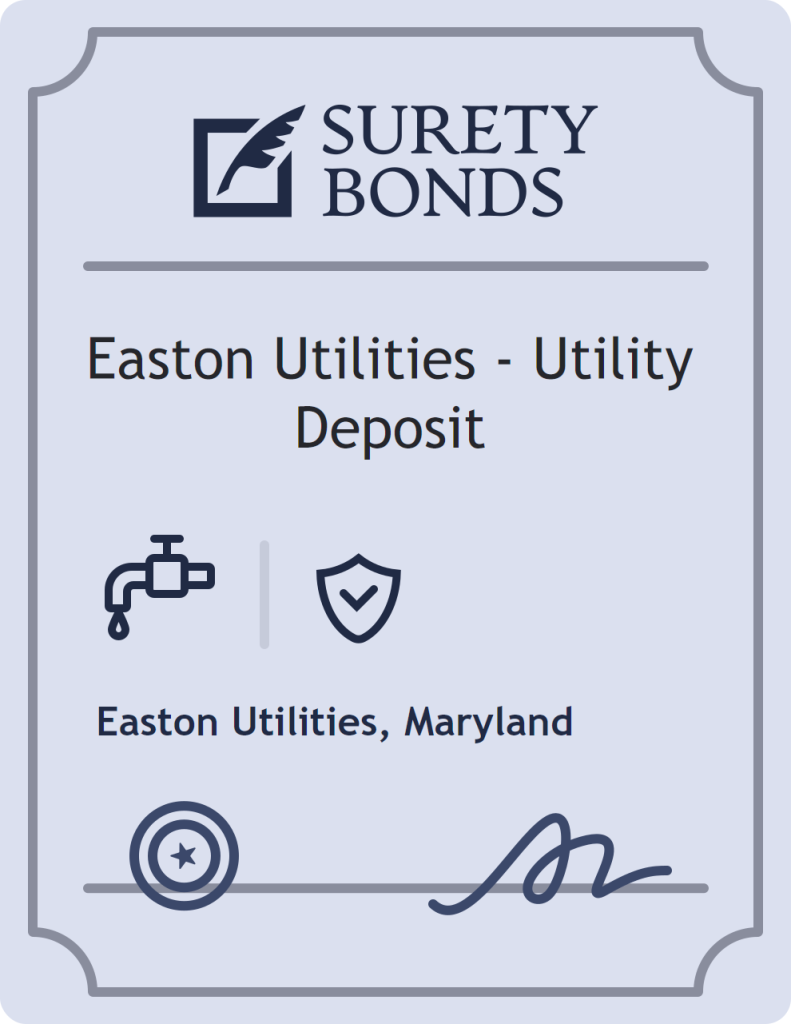 Surety bond badge for Easton Utilities - Utility Deposit