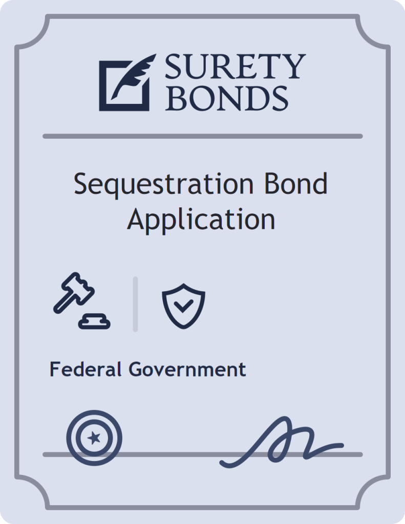 Surety bond badge for Sequestration Bond Application