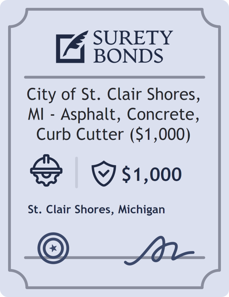 Surety bond badge for City of St. Clair Shores, MI - Asphalt, Concrete, Curb Cutter ($1,000)