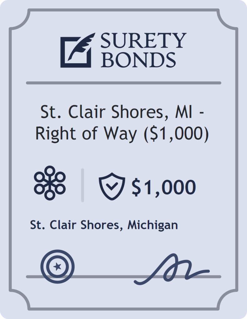 Surety bond badge for St. Clair Shores, MI - Right of Way ($1,000)