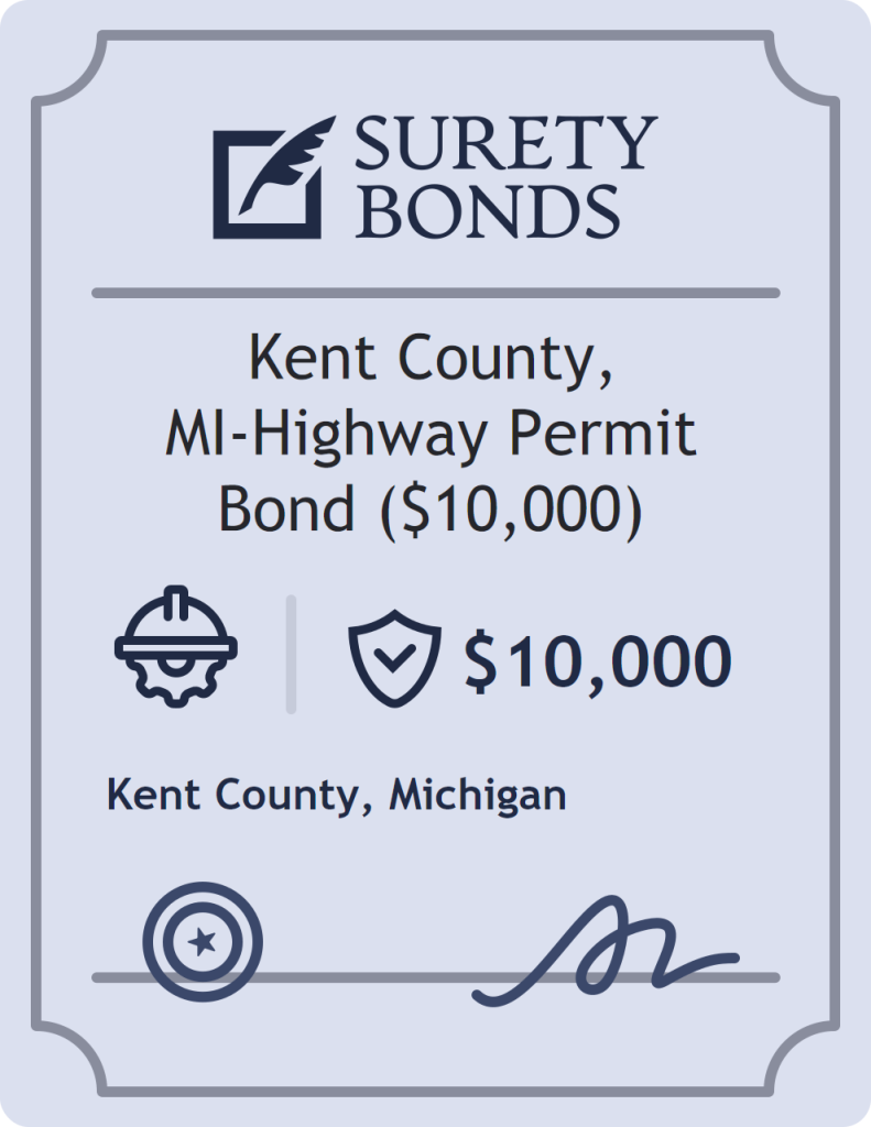 Surety bond badge for Kent County, MI-Highway Permit Bond ($10,000)