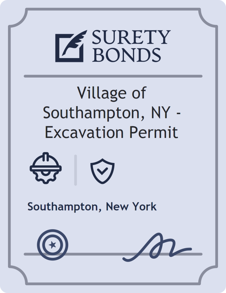 Surety bond badge for Village of Southampton, NY - Excavation Permit