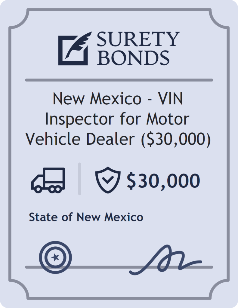 Surety bond badge for New Mexico - VIN Inspector for Motor Vehicle Dealer ($30,000)