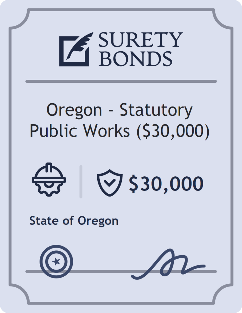 Surety bond badge for Oregon - Statutory Public Works ($30,000)