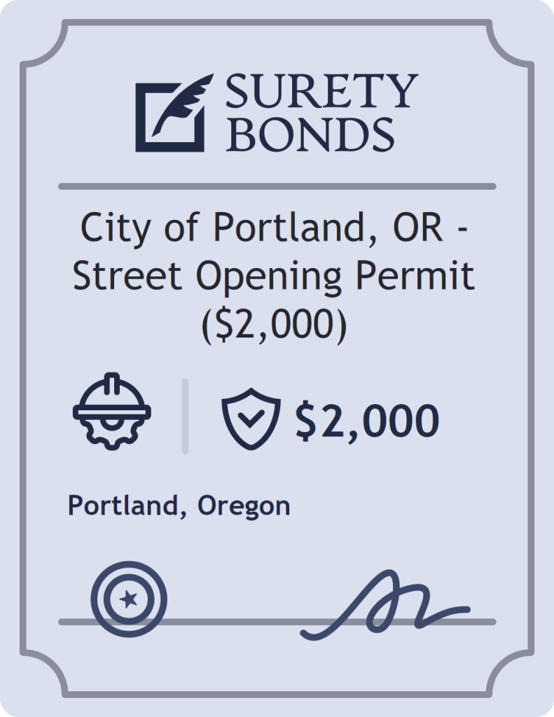 Surety bond badge for City of Portland, OR - Street Opening Permit ($2,000)