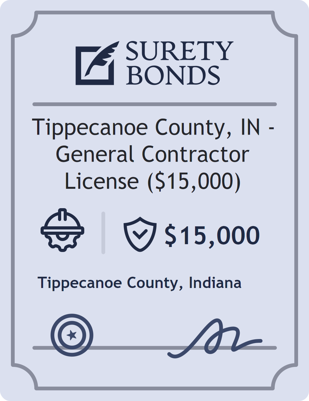 Surety bond badge for Tippecanoe County, IN - General Contractor License ($15,000)