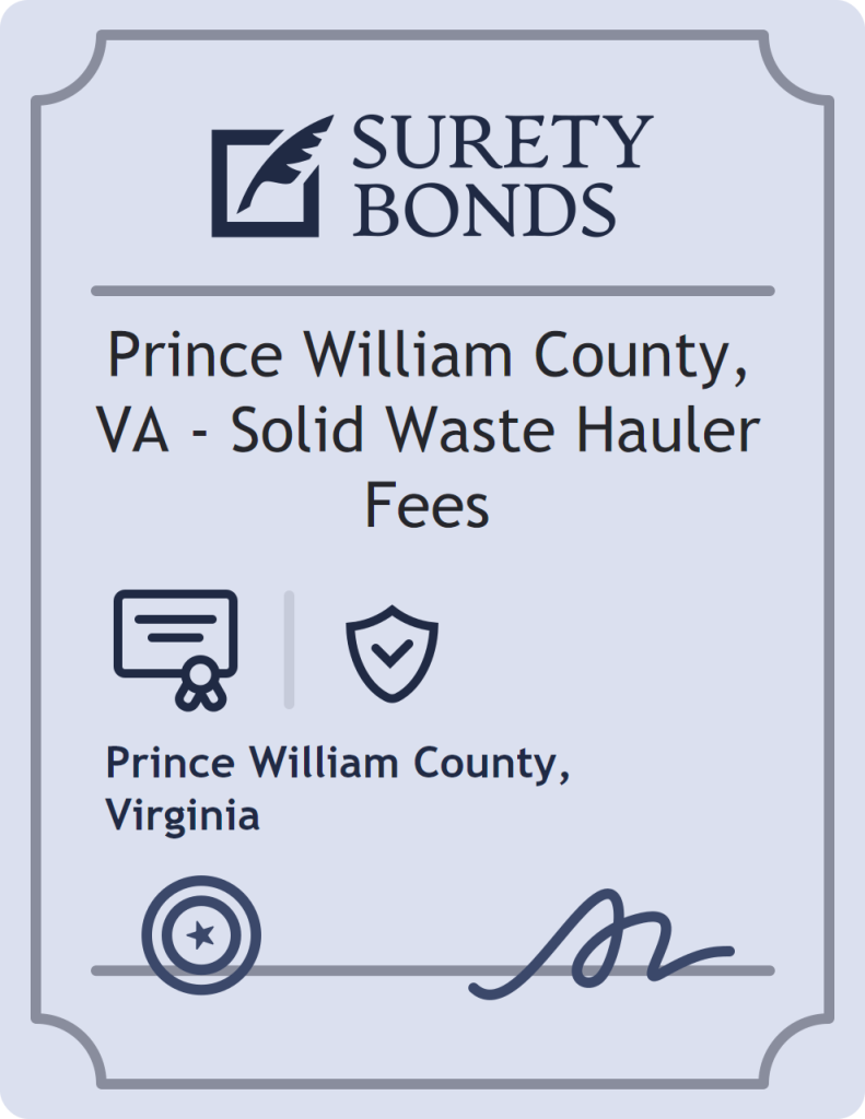 Surety bond badge for Prince William County, VA - Solid Waste Hauler Fees