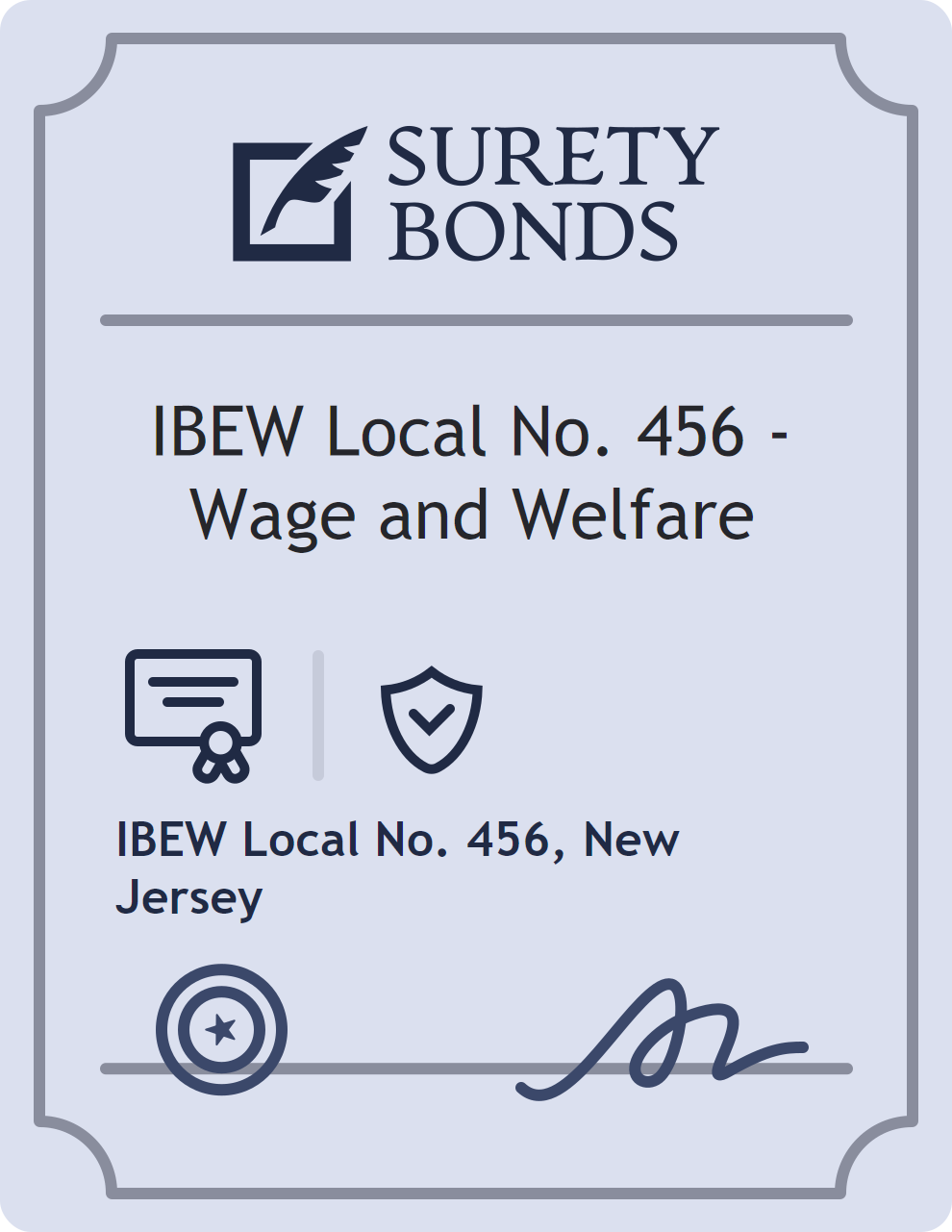 Surety bond badge for IBEW Local No. 456 - Wage and Welfare