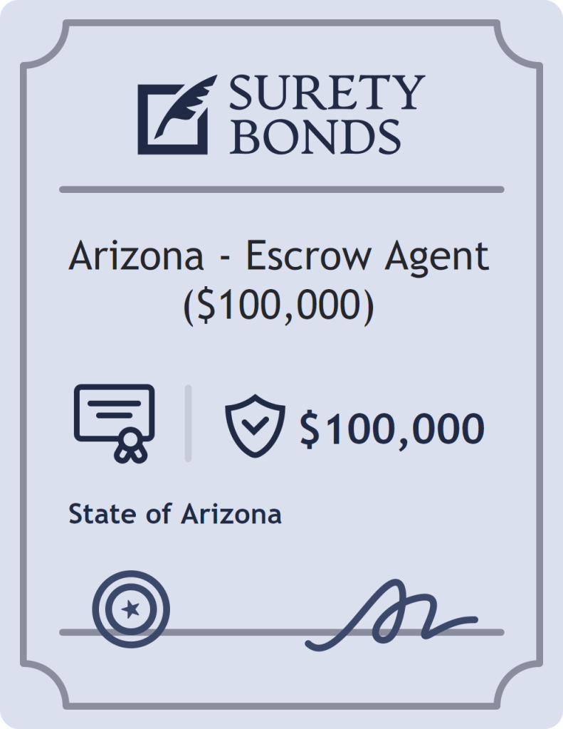Surety bond badge for Arizona - Escrow Agent ($100,000)