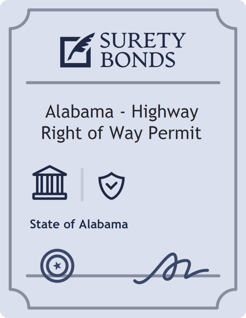 Surety bond badge for Alabama - Highway Right of Way Permit