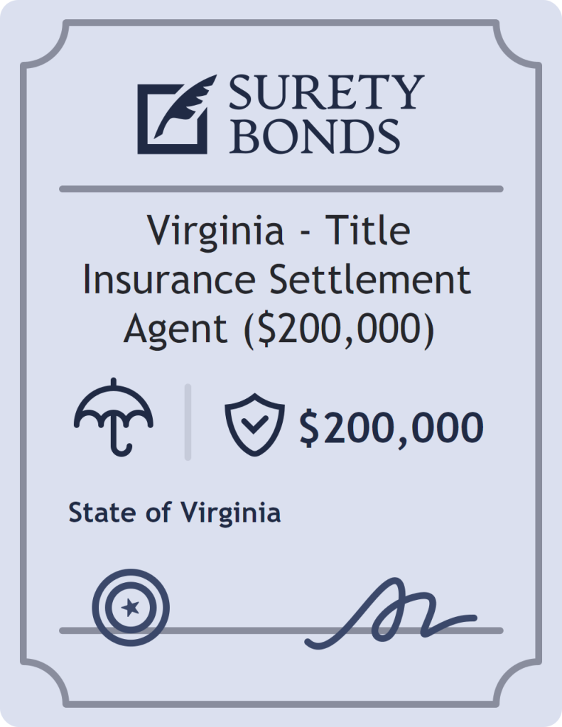 Surety bond badge for Virginia - Title Insurance Settlement Agent ($200,000)