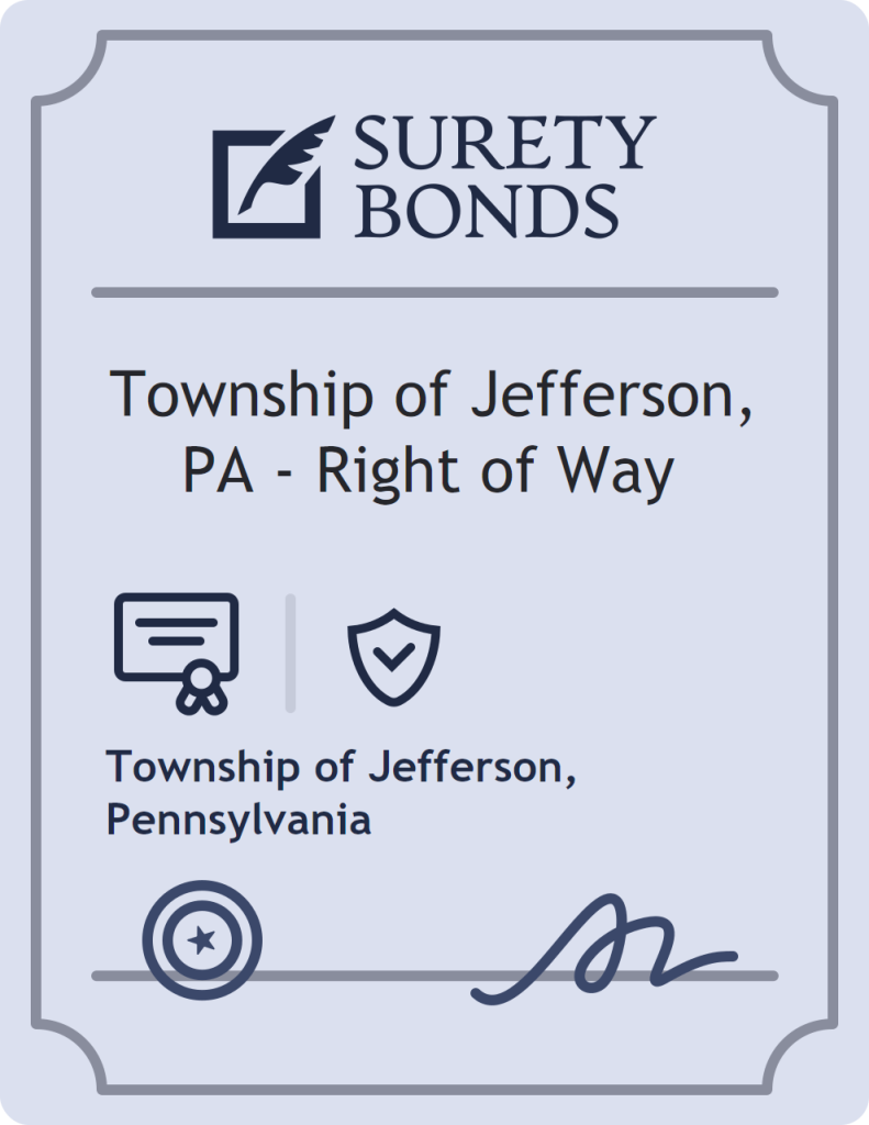 Surety bond badge for Township of Jefferson, PA - Right of Way
