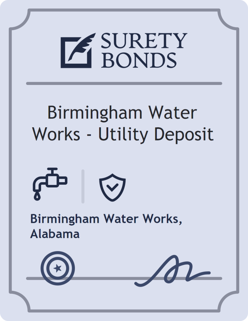 Surety bond badge for Birmingham Water Works - Utility Deposit