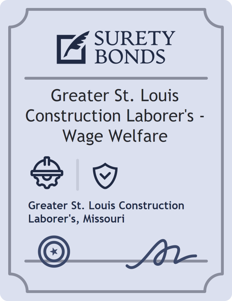 Surety bond badge for Greater St. Louis Construction Laborer's - Wage Welfare
