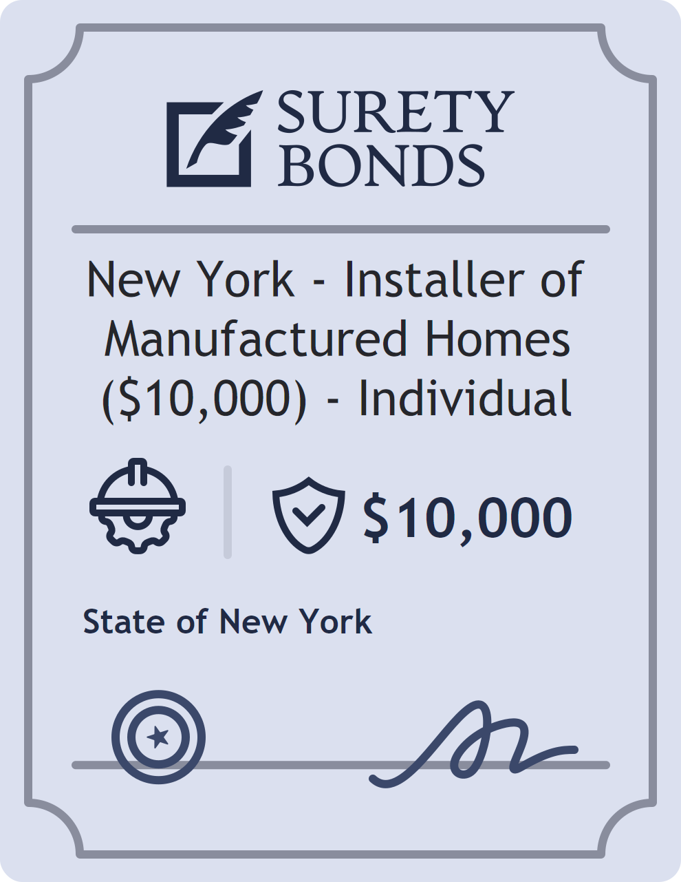 Surety bond badge for New York - Installer of Manufactured Homes ($10,000) - Individual