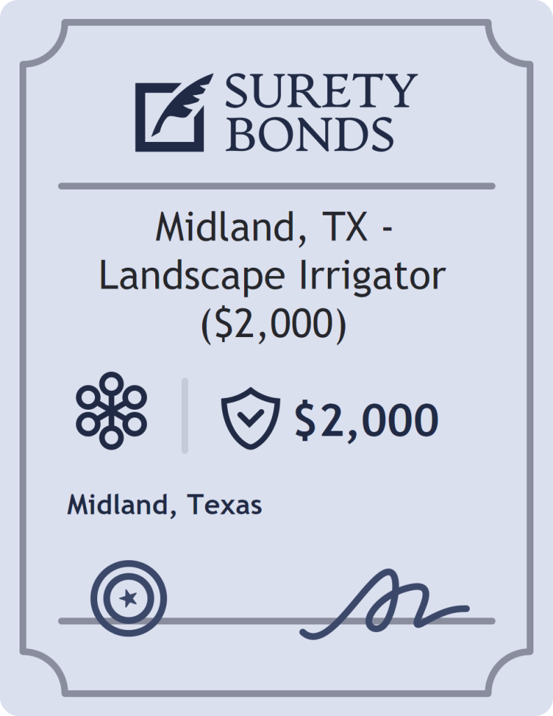 Surety bond badge for Midland, TX - Landscape Irrigator ($2,000)