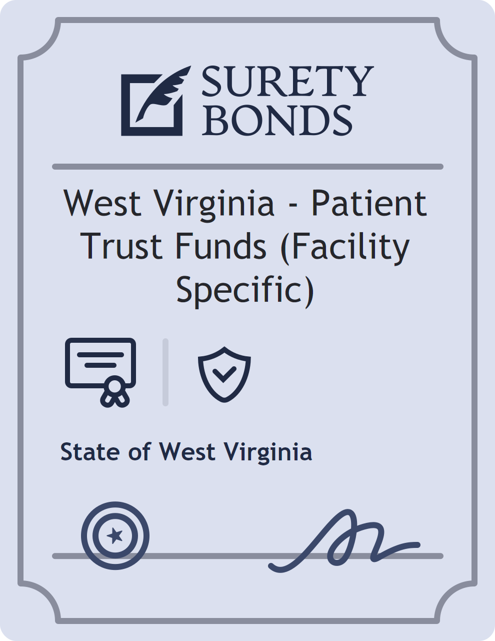 West Virginia - Patient Trust Funds (Facility Specific) surety bond badge