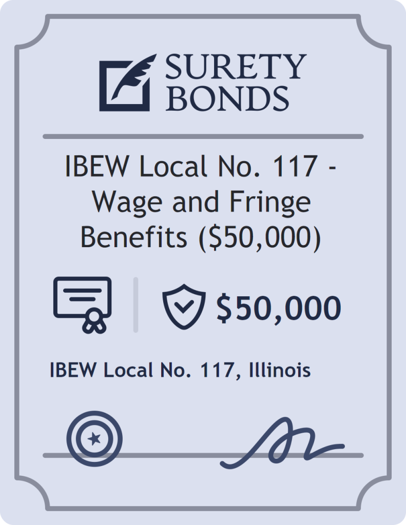 Surety bond badge for IBEW Local No. 117 - Wage and Fringe Benefits ($50,000)
