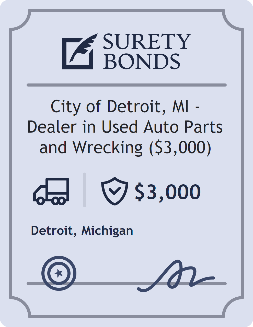 Surety bond badge for City of Detroit, MI - Dealer in Used Auto Parts and Wrecking ($3,000)