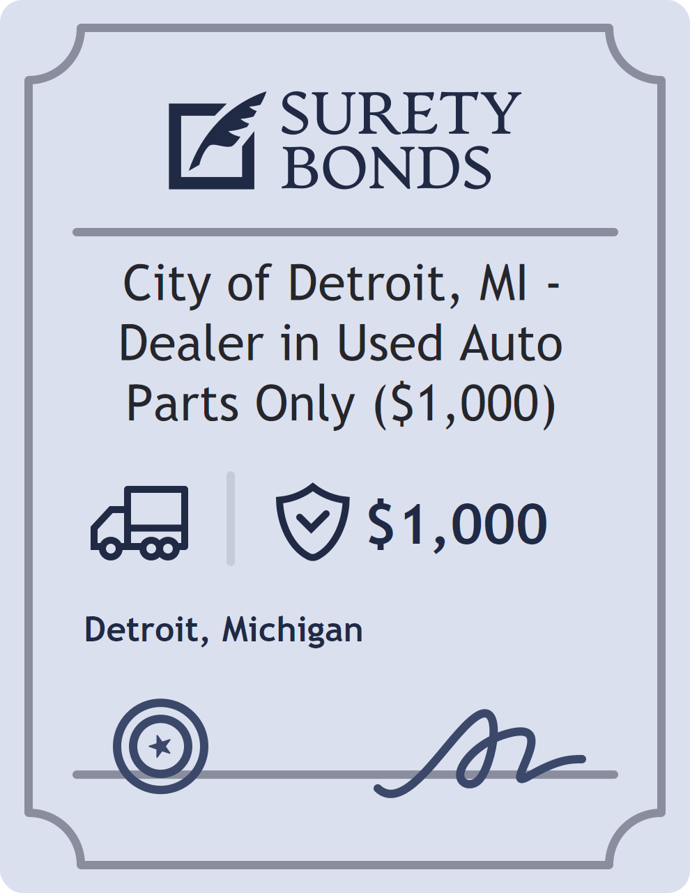Surety bond badge for City of Detroit, MI - Dealer in Used Auto Parts Only ($1,000)