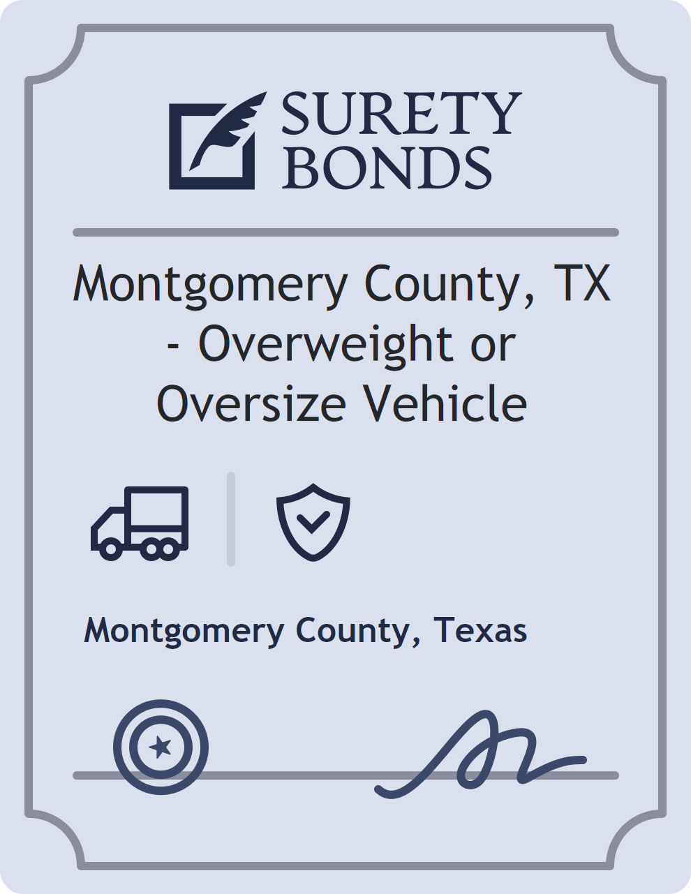 Surety bond badge for Montgomery County, TX - Overweight or Oversize Vehicle