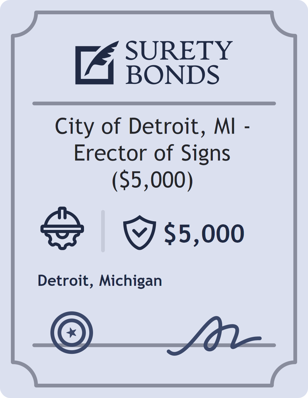Surety bond badge for City of Detroit, MI - Erector of Signs ($5,000)