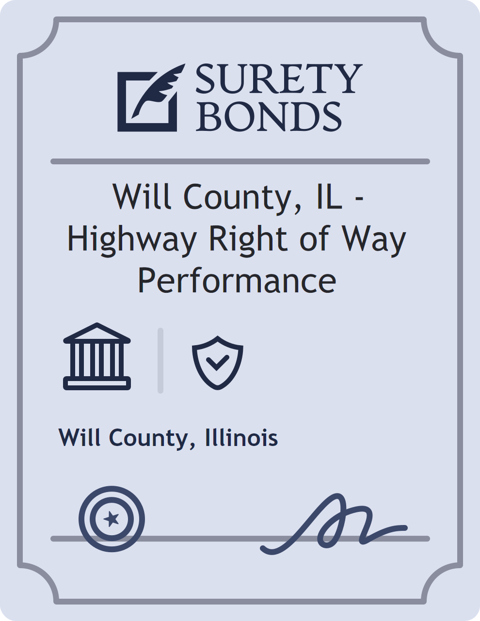 Surety bond badge for Will County, IL - Highway Right of Way Performance