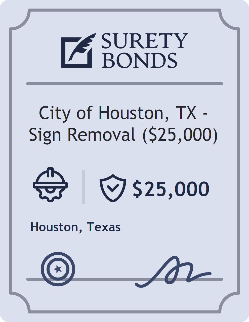 Surety bond badge for City of Houston, TX - Sign Removal ($25,000)