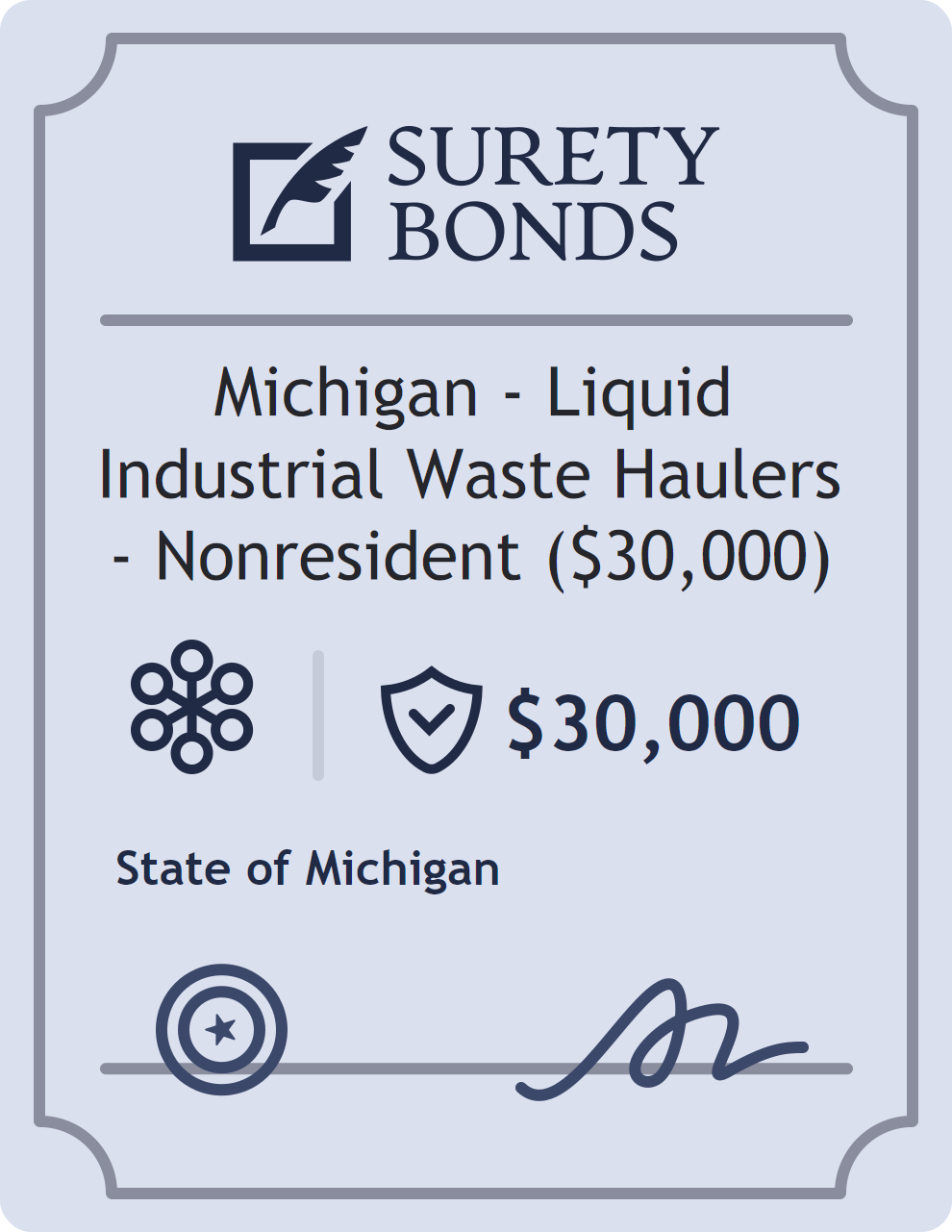 Surety bond badge for Michigan - Liquid Industrial Waste Haulers - Nonresident ($30,000)